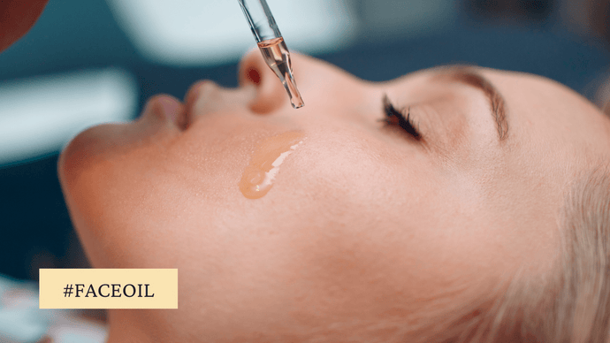 "Glowing Up" with Best Face Oils: A Guide to Radiant Skin